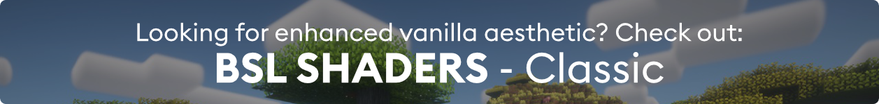 32 BSL-Shaders: Minecraft Shaderpack for Java Edition